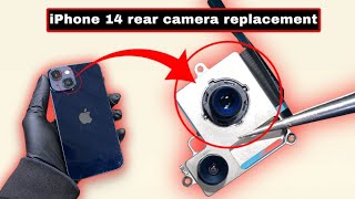 iPhone 14 rear camera replacement