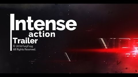 Intense Action Trailer | After Effects Template | Video Displays