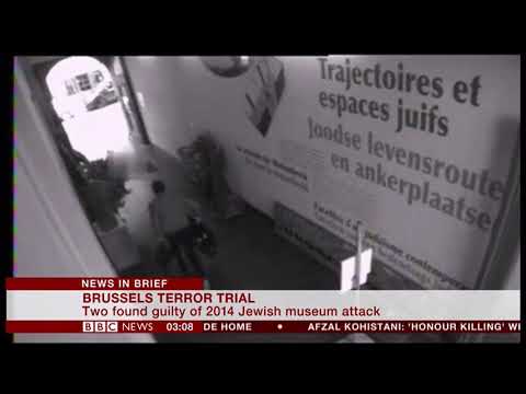 Two Guilty Of 2014 Jewish Museum Attack Belgium BBC News 8th March 2019