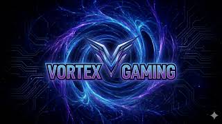 Live streaming of VORTEX GAMING