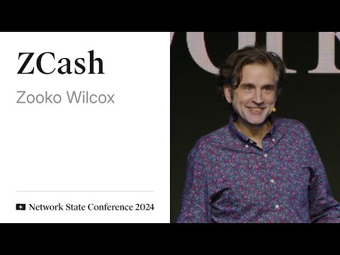 24 - Network State Conference 2024 - Zooko Wilcox on ZCash