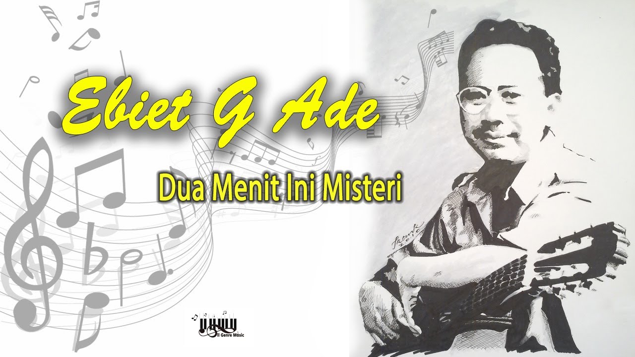 Ebiet G  Ade   Dua Menit Ini Mistery