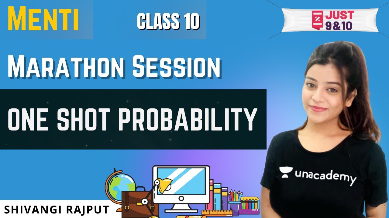 Marathon Session Class 10 One Shot Probability Menti Just 9th