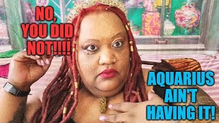 If You Hurt An Aquarius, You Will Regret It! 🙄🤬