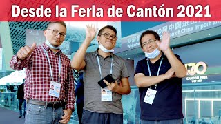 Feria de Canton 130 - China Octubre 2021