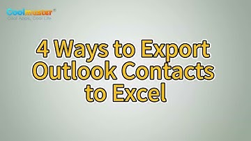 How to Export Outlook Contacts to Excel as a Pro in 4 Smart Tricks