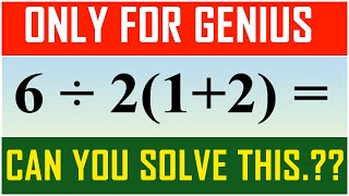 What Is 6÷2(1+2) = ? The Correct Answer Explained