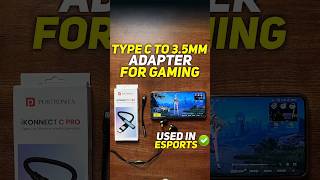 eSports players use this Type C To 3.5mm Adapter For Gaming 🔥 Portronics Ikonnect #bgmi #gaming