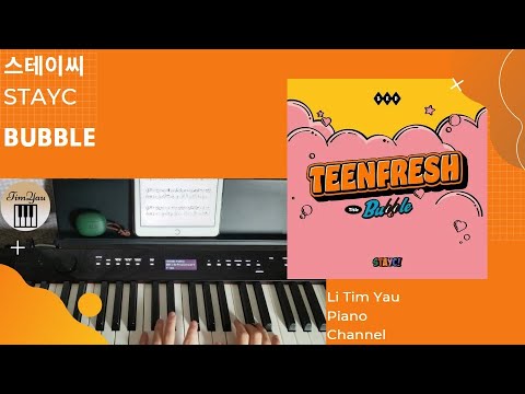 Bubble (Piano Cover) - STAYC