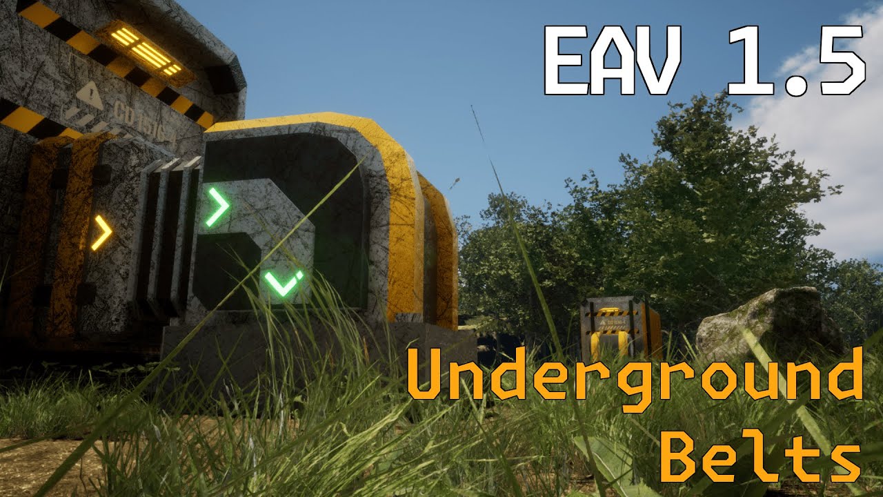 Underground Belts | EAV 1.5 | ConstructEx - YouTube