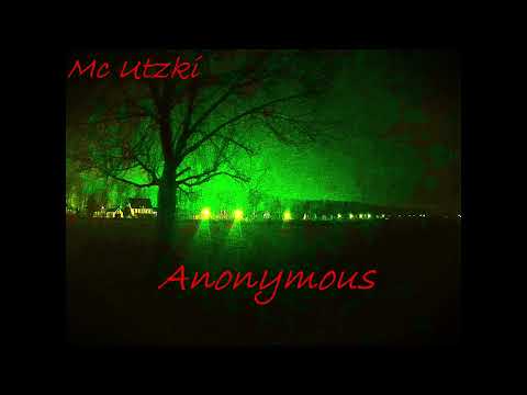 Mc Utzki - Anonymous 2