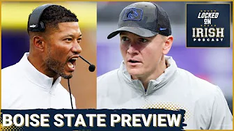 PREVIEW: Notre Dame Must Do This To Avoid a Letdown Against Boise State