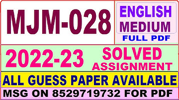 mjm 028 solved assignment 2022-23 / mjm 28 solved assignment in english / ignou majmc