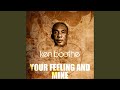Your Feeling And Mine mp3