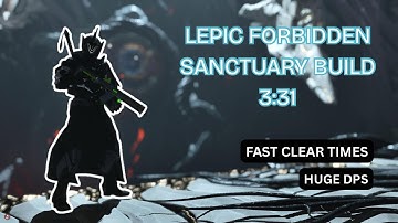 The First Descendant - Forbidden Sanctuary - Lepic 3:31
