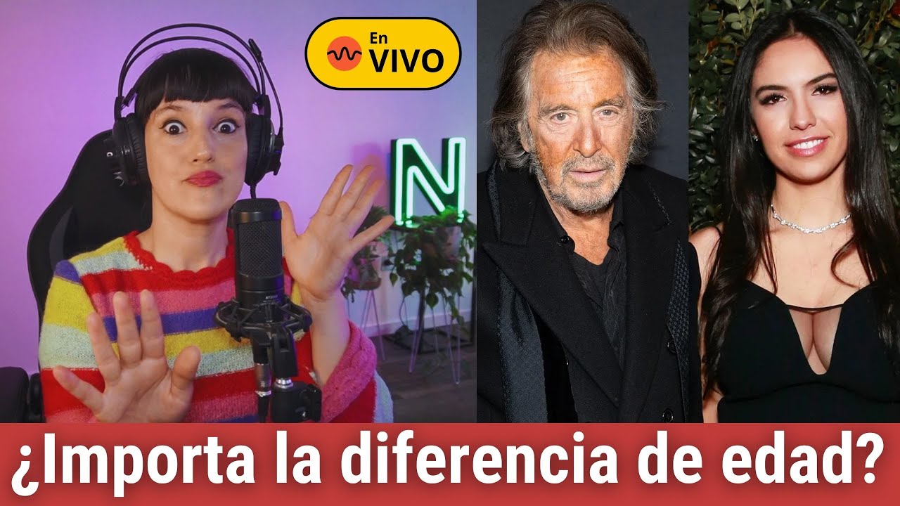 La diferencia de edad, ¿nos hace ruido? - EN VIVO