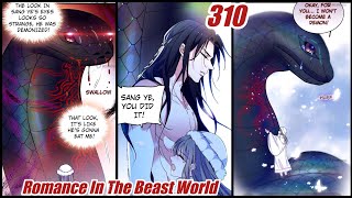 Romance In The Beast World Chapter 310 When Beauty Meets Beasts Chapter 310