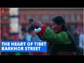 4K Barkhor Street Walk: for Tourist, It's a Shopping Street; For We Locals, We do Kora Here Daily