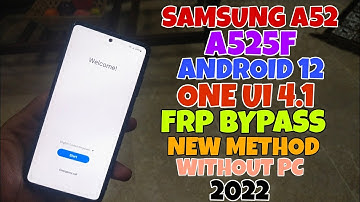 Samsung A52 Frp Bypass Without PC | Android 12 | Samsung A52 Frp/Google Account Unlock | 2022