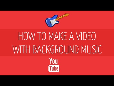 how-to-make-your-own-video-and-add-background-music