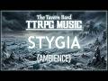 The Nine Hells, Stygia (Ambient Music) | The Tavern Bard