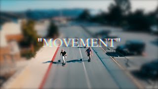 "MOVEMENT" | Short Film