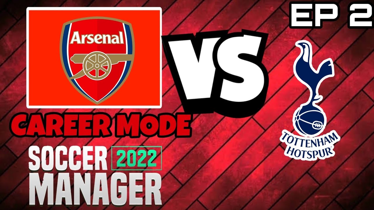 NORTH LONDON DERBY| Arsenal Career Mode SM 22