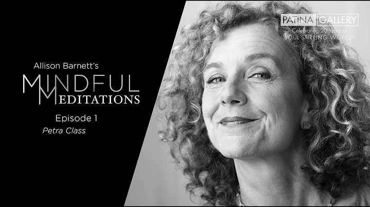 Mindful Meditations with Allison Barnett Ep 1: Pet...