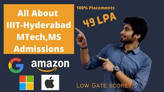 IIIT-Hyderabad MTech, MS Admissions|| Highest package 49LPA 🔥 || PGEE