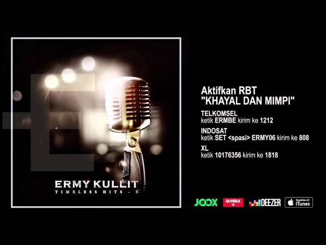 ERMY KULLIT - Khayal dan Mimpi (Timeless Hits E - Audio Version) class=