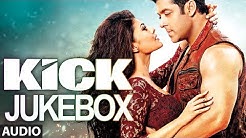 Kick Full Audio Songs Jukebox - 1 | Salman Khan | Jacqueline Fernandez  - Durasi: 33:28. 