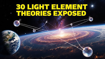 How 30 Theories About the Universes First Light Elements Shape Our Cosmic Origins | Science