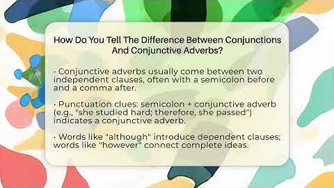 How Do You Tell The Difference Between Conjunctions And Conjunctive Adverbs? - Lexicon Lounge