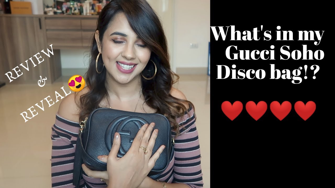 Gucci Soho Disco Bag || Review and REVEAL || What&#39;s in my bag - YouTube