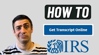 How to Get IRS Transcripts Online