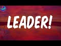 LEADER! (Lyrics) - Lojay