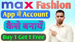 Max Fashion App Me Account Kaise Banaye | How To Create Account On Max Fashion App | Max Fashion App screenshot 1