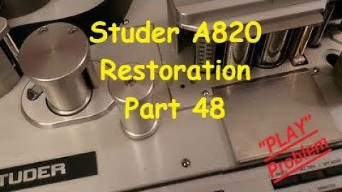 Studer A820 2" Multitrack Restoration - Part 48