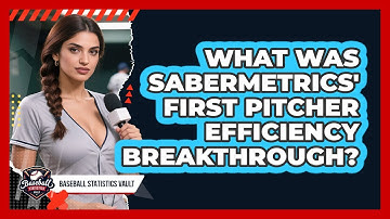 What Was Sabermetrics