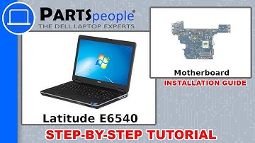 Dell Latitude E6540 (P29F001) Motherboard How-To Video Tutorials