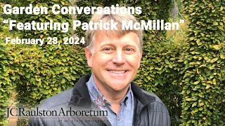 Garden Conversations  'Natural Community Gardening with Patrick McMillan'