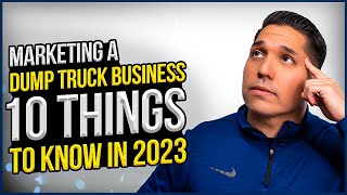10 Unique Tactics To Market Your Dump Truck Business In 2023