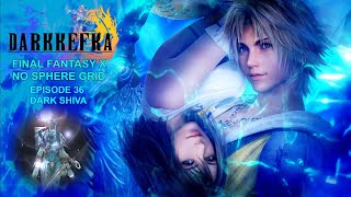 Final Fantasy X HD No Sphere Grid: Episode 36: Dark Shiva