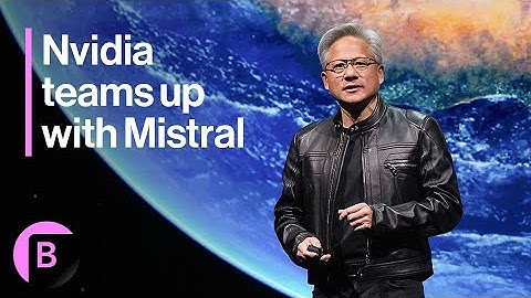 Huang: Nvidia, Mistral to Build Sizeable Cloud Together
