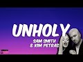 Unholy sam smith  kim petras  song lyrics