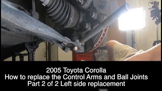 Toyota Corolla Replacing the Control Arm Left Side
