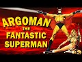 Bad Movie Review: Argoman the Fantastic Superman