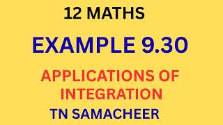 class12/Maths/Example 9.30/Applications of Integration/Tamil/IyalAcademy
