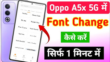Oppo a5x 5g me font style kaise change kare | how to change font style in oppo A5x 5g