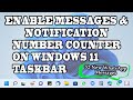 Enable Messages & Notification Number Counter Badges On Taskbar Of Windows 11